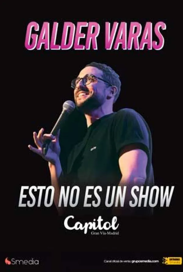 Cartel Esto No Es Un Show Galder Varas X 